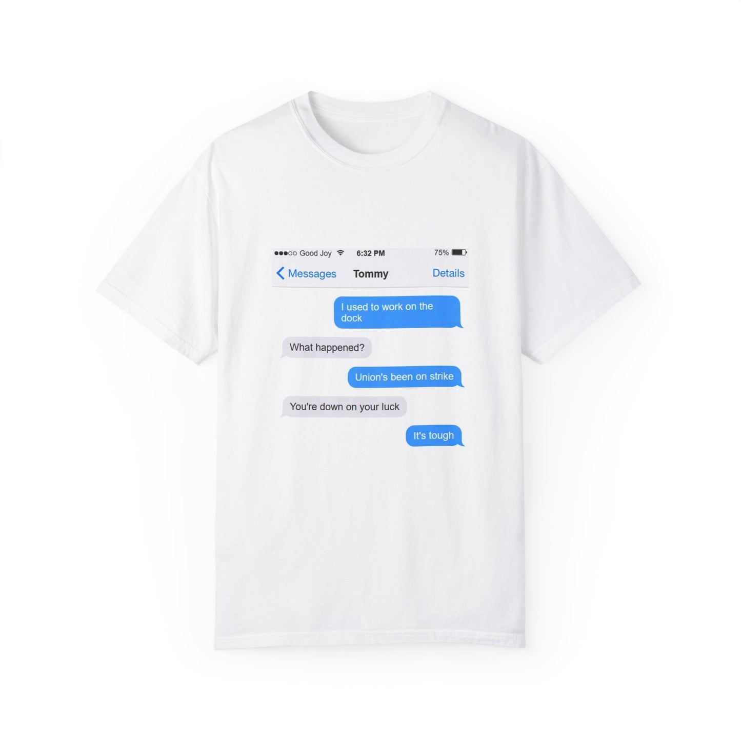 Tommy use to work on the dock shirt