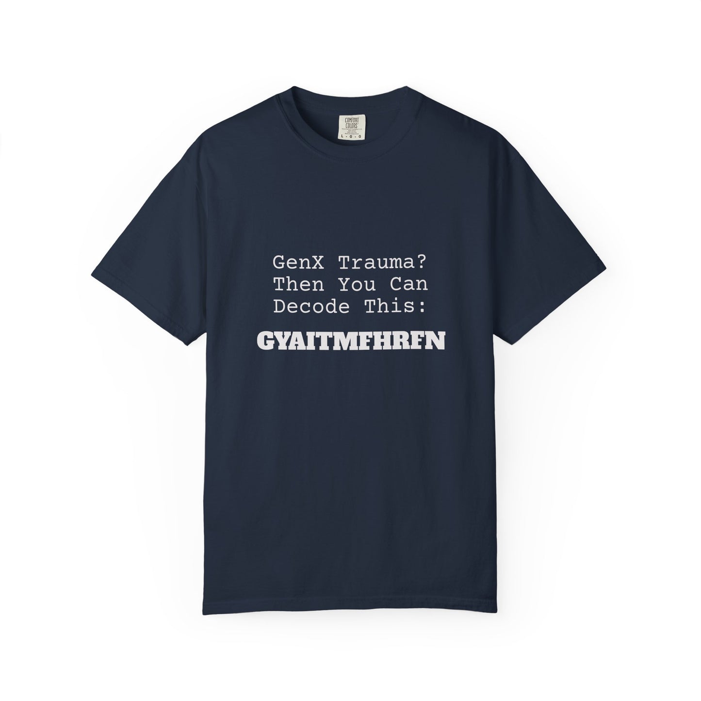 GYAITMFHRFN tshirt