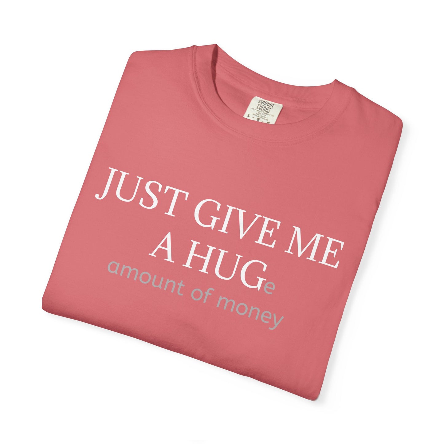 Hug or money tee