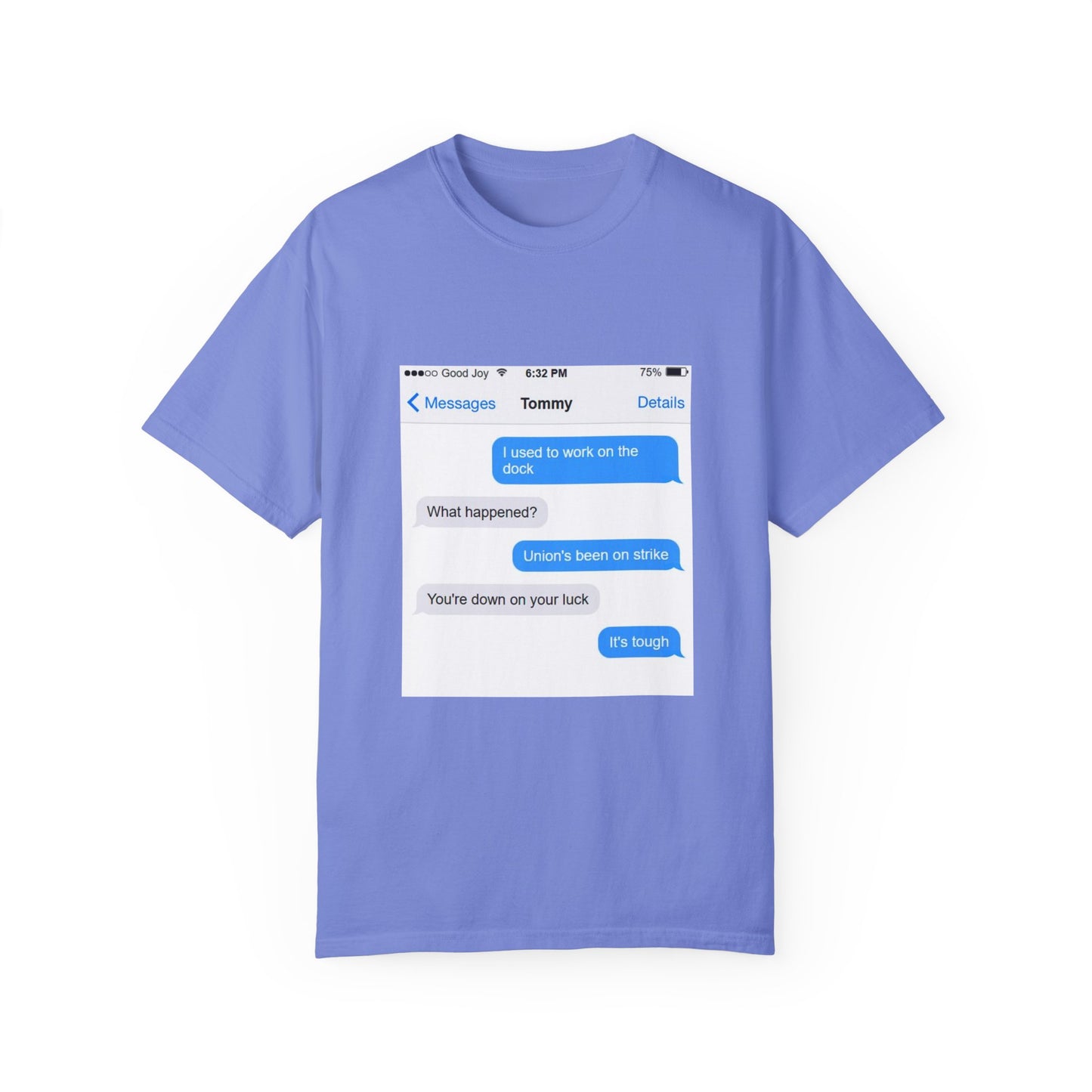Tommy use to work on the dock shirt