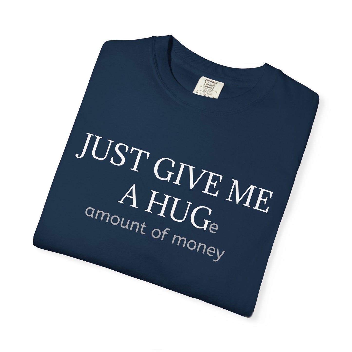 Hug or money tee