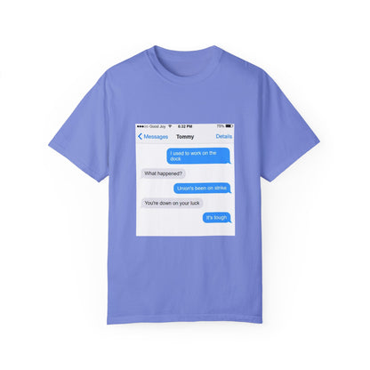 Tommy use to work on the dock shirt